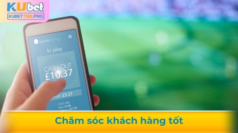 Chế độ chăm sóc khách hàng tại Kubet88 tốt