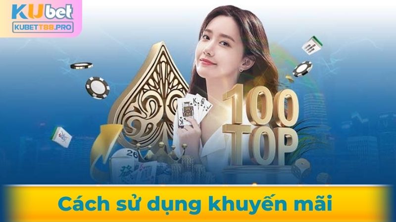 Hướng dẫn sử dụng khuyến mãi nhà cái